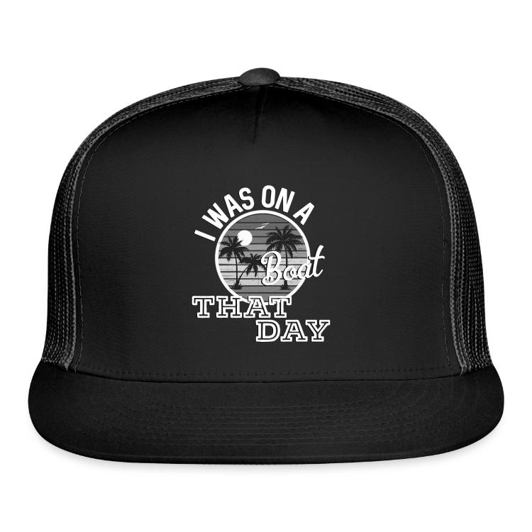 I Was On A Boat That Day Country Music Lyrics T Sh | Sportswear | Trucker Hat | Music, Country Music Lyrics For, Lyrics, Country 