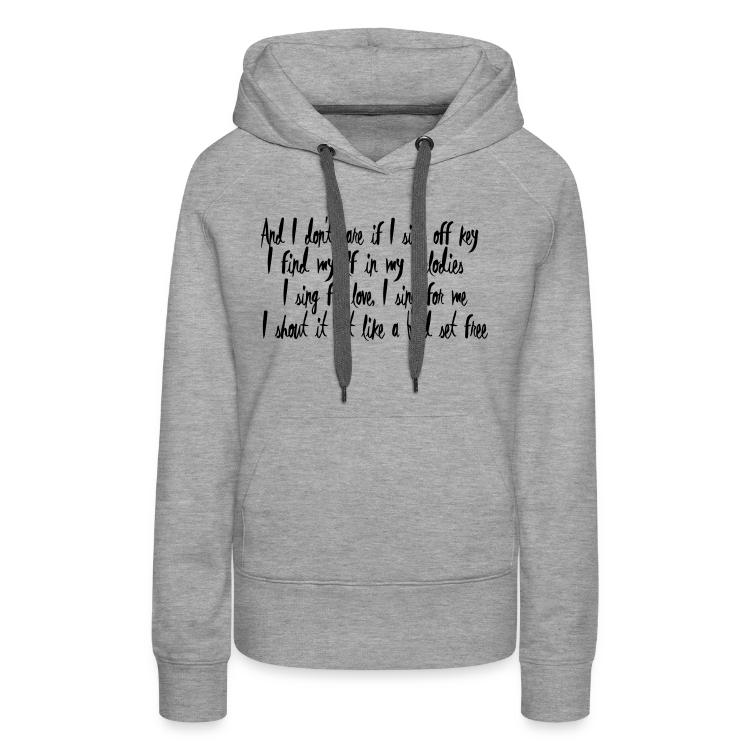 Sia Lyrics: Bird Set Free | Hoodies & Sweatshirts | Women's Premium Hoodie | Song Lyrics, Lyrics, Song, Sia 